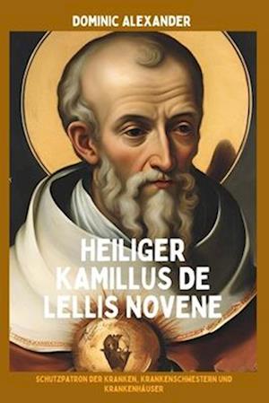 Heiliger Kamillus de Lellis Novene