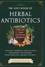 The Lost Book of Herbal Antibiotics