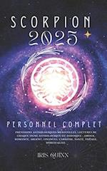 Votre Horoscope Personnel Complet Scorpion 2025