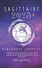 Votre Horoscope Personnel Complet Sagittaire 2025