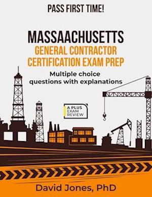 Massachusetts General Contractor Certification Exam Prep