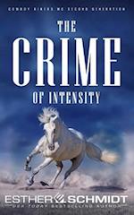 The Crime of Intensity