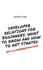 Developer Relations for Beginners