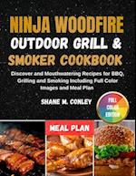 Ninja Woodfire Outdoor Grill & Smoker Cookbook