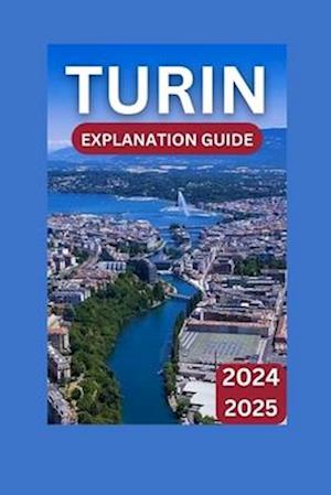 Turin Exploration Guide 2024-2025