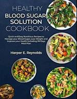 Healthy Blood Sugar Solution Cookbook