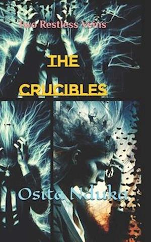 The Crucibles