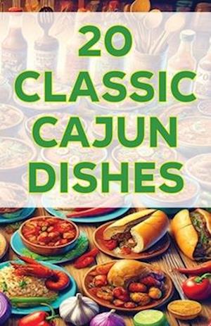 20 Classic Cajun Dishes