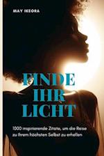 Finde Ihr Licht