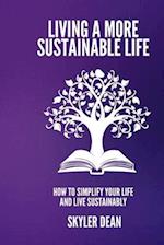 Living a More Sustainable Life