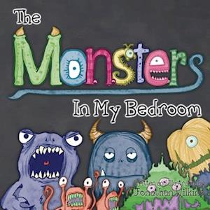 The Monsters in My Bedroom