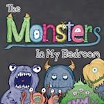 The Monsters in My Bedroom