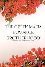 The Greek Mafia Romance Brotherhood