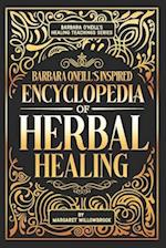 Barbara O'Neill's Inspired Encyclopedia of Herbal Healing