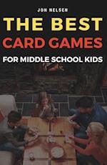 The Best Card Games for Middle School Kids