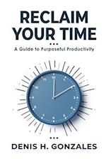 Reclaim Your Time