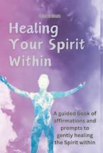 Healing Your Spirit Within