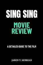 Sing Sing Movie Review