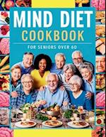 Mind Diet Cookbook for Seniors Over 60