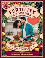 The Essential Fertility Cookbook for Couples