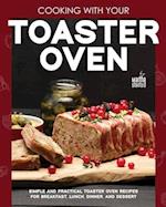 Cooking with Your Toaster Oven