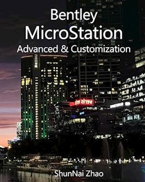 Bentley MicroStation Advanced & Customization