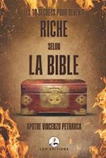 Les 10 Secrets Pour Devenir Riche Selon La Bible