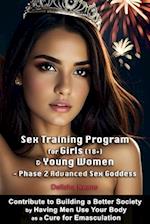 Sex Training Program for Girls (18+) & Young Women - Phase 2 Advanced Sex Goddess