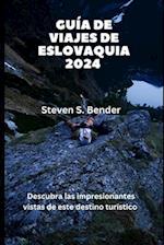 Guía de viajes de Eslovaquia 2024