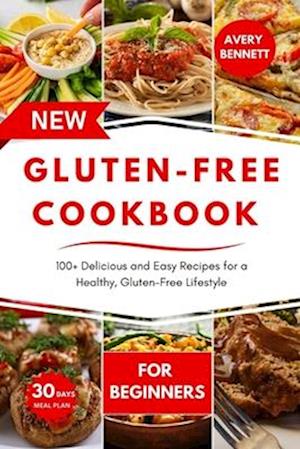 The New Gluten-Free Cookbook for Beginners