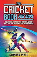 The Cricket Book for Kids