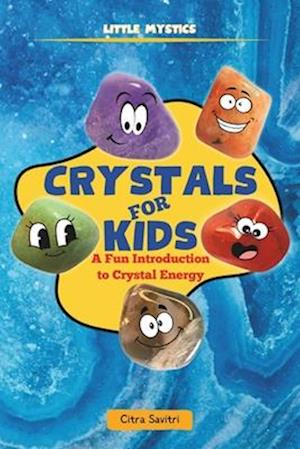 Crystals for Kids