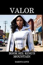 Valor Book Six