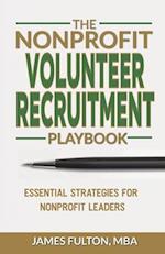 The Nonprofit Volunteer Recruitment Playbook