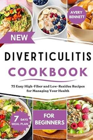 New Diverticulitis Cookbook for Beginners