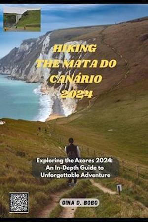 Hiking the Mata Do Canário 2024