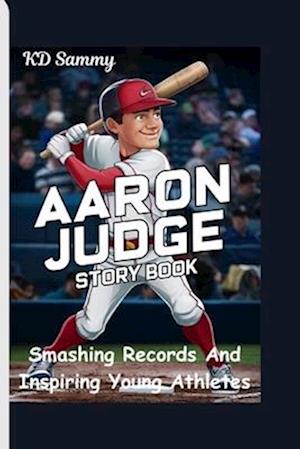 Aaron Judge Story Book