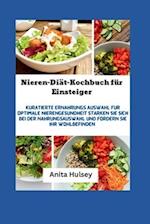 Nieren-Diät-Kochbuch für Einsteiger