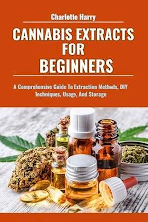 Cannabis Extracts for Beginners