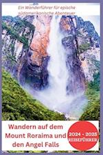 Wandern auf dem Mount Roraima und den Angel Falls 2024-2025