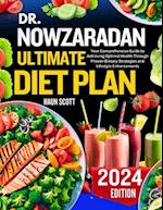 Dr. Nowzaradan Ultimate Diet Plan