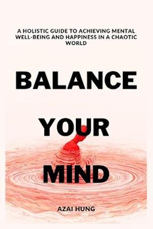 Balance Your Mind