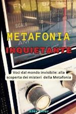 Metafonia Inquietante