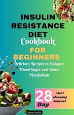 Insulin Resistance Diet Cookbook for Beginners