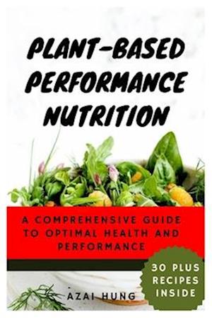 Plant-Based Performance Nutrition