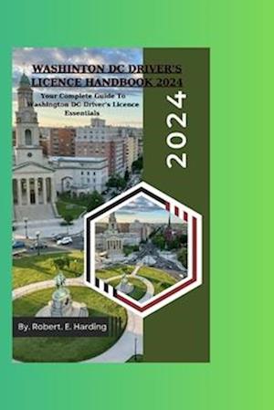 Washington DC Driver's Licence handbook 2024