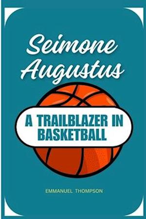 Seimone Augustus