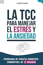 TCC para Manajar el Estrés y la Ansiedad