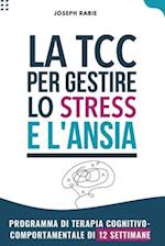 TCC per gestire stress e ansia