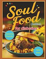 Soul Food Cookbook for Diabetics